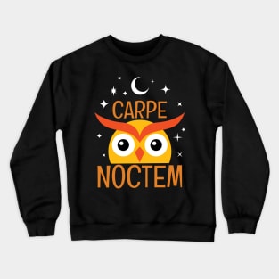 Carpe Noctem III - Seize The Night - Latin Quotes Phrase - Cute Funny Owl Crewneck Sweatshirt